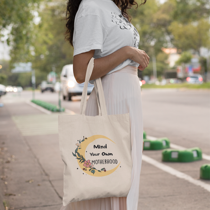 Mind Your Own Motherhood Canvas Tote Bag