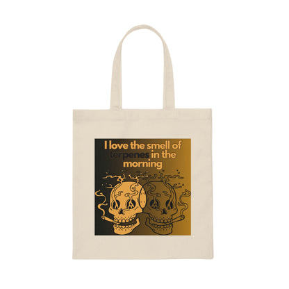 I Love the Smell of Terpenes Canvas Tote Bag