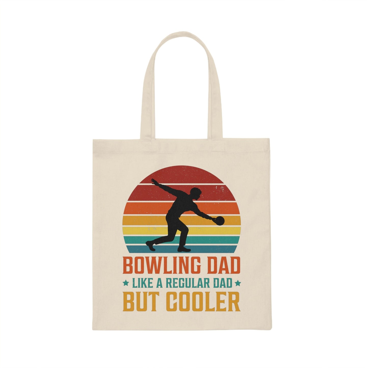 Bowling Dad Like a Regular Dad But Cooler Canvas Tote Bag